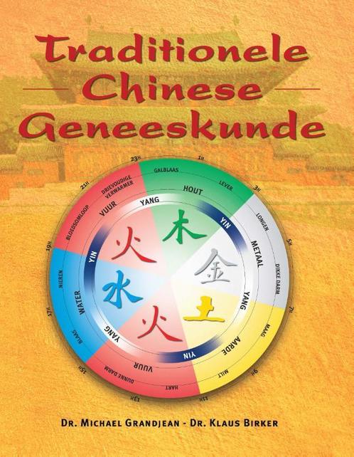 Traditionele Chinese geneeskunde 9789020243789 Klaus Birker, Boeken, Wetenschap, Zo goed als nieuw, Verzenden