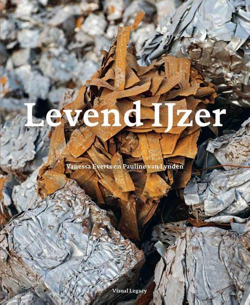 Levend ijzer 9789081185066, Livres, Art & Culture | Architecture, Envoi