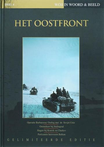 Het Oostfront / WOII in Woord & Beeld / 4 9789085103769, Verzenden
