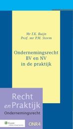 Ondernemingsrecht BV en NV in de praktijk / Recht en, Boeken, Verzenden, Zo goed als nieuw, F.K. Buijn