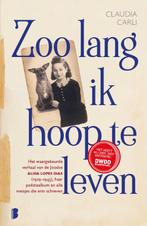 Zoo lang ik hoop te leven 9789022587577 Claudia Carli, Boeken, Verzenden, Zo goed als nieuw, Claudia Carli