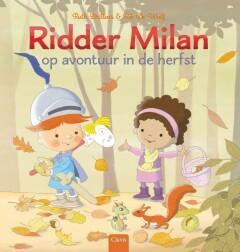 Ridder Milan op avontuur in de herfst / Ridder Milan, Boeken, Prentenboeken en Plaatjesalbums, Gelezen, Verzenden