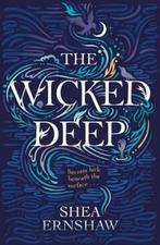 The wicked deep 9781471166136 Shea Ernshaw, Boeken, Verzenden, Zo goed als nieuw, Shea Ernshaw