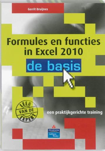 Formules en functies in Excel 2010 9789043021289