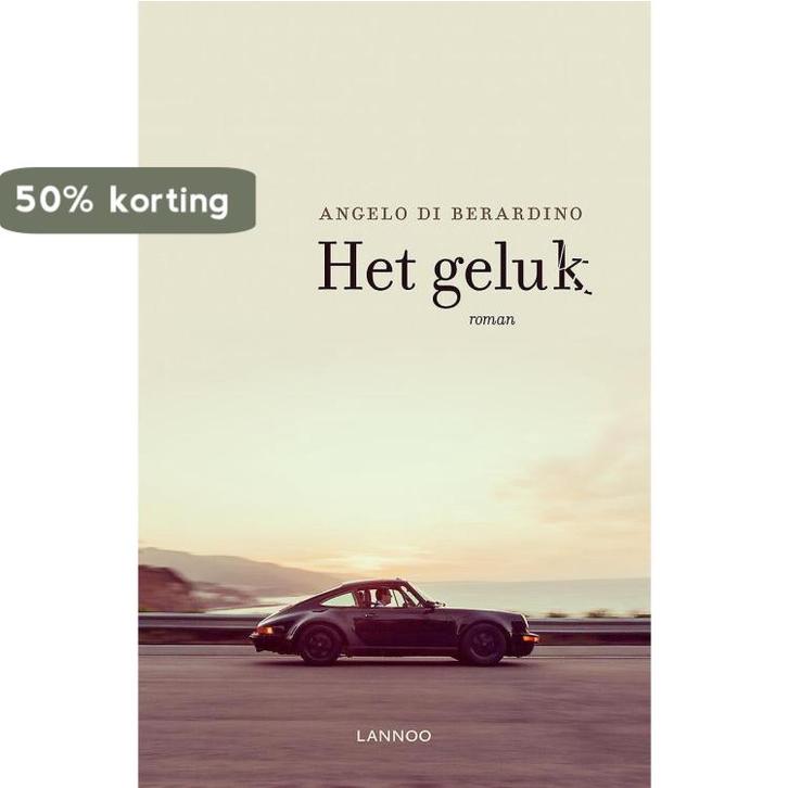 Het geluk 9789401446365 Angelo Di Berardino, Boeken, Romans, Gelezen, Verzenden