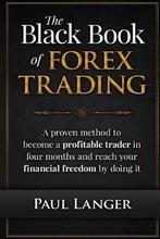 The Black Book of Forex Trading 9781517760571 Paul Langer, Boeken, Verzenden, Gelezen, Paul Langer