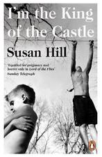Im The King Of The Castle 9780140034912 Susan Hill, Verzenden, Susan Hill