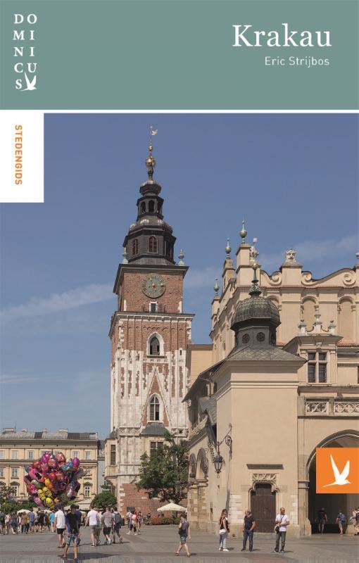 Krakau / Dominicus stedengids 9789025764890 Eric Strijbos, Boeken, Reisgidsen, Zo goed als nieuw, Verzenden