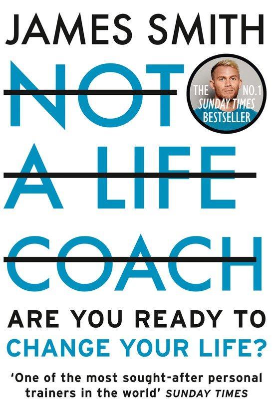 Not a Life Coach 9780008467029 James Smith, Boeken, Taal | Engels, Zo goed als nieuw, Verzenden