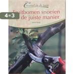 Fruitbomen snoeien op de juiste manier 9789043819992, Verzenden, Gelezen, Martin Stangl