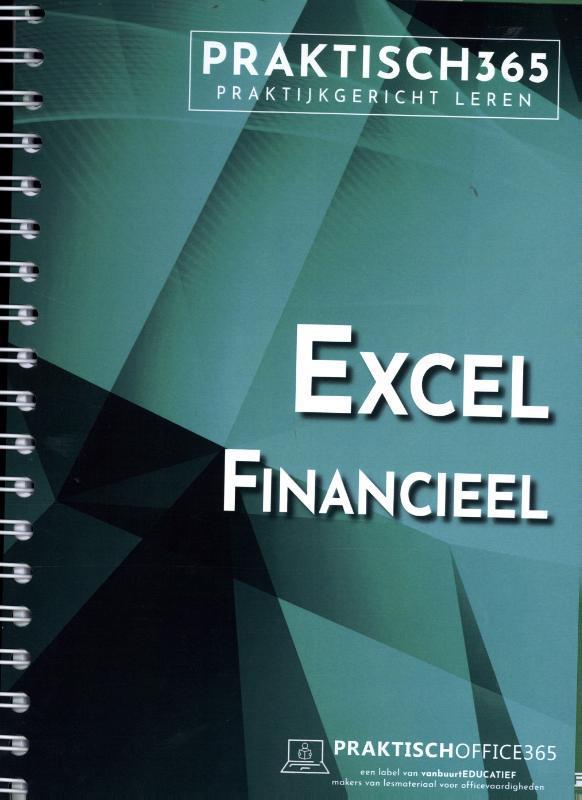 Excel Financieel / Praktisch 9789059068131, Boeken, Schoolboeken, Zo goed als nieuw, Verzenden