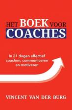 Het Boek voor Coaches 9789402180268 Vincent van der Burg, Verzenden, Gelezen, Vincent van der Burg
