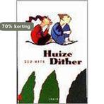 Huize Dither - S. Hite 9789025728991 Shere Hite, Boeken, Verzenden, Gelezen, Shere Hite