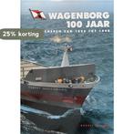 Wagenborg 100 jaar 9789060130766 G. de Boer, Verzenden, Zo goed als nieuw, G. de Boer