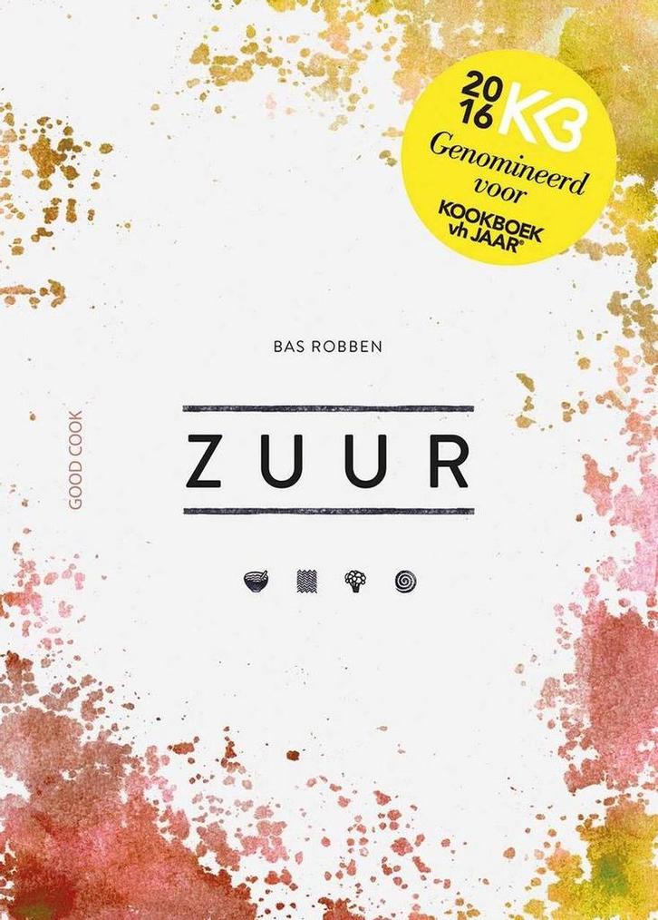 Zuur 9789461431561 Bas Robben, Boeken, Kookboeken, Gelezen, Verzenden