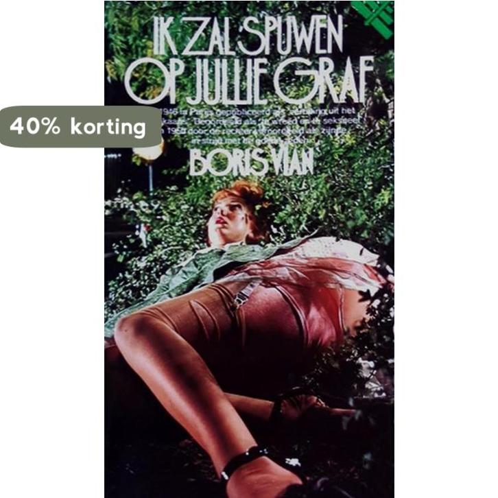 Ik zal spuwen op jullie graf 9789029552547 Boris Vian, Boeken, Overige Boeken, Gelezen, Verzenden