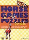 Horse Games & Puzzles for Kids: 102 Brainteasers, Word G..., Littlefield, C, Verzenden