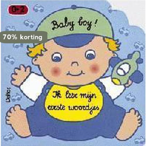 Baby boy! Ik leer mijn eerste woordjes (0-2 j.), Boeken, Kinderboeken | Baby's en Peuters, Gelezen, Verzenden