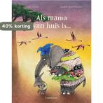 Als mama van huis is … 9789047711698 Annette Herzog, Boeken, Verzenden, Zo goed als nieuw, Annette Herzog