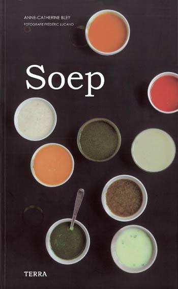 Soep 9789089893628 Delphine de Montalier, Boeken, Kookboeken, Zo goed als nieuw, Verzenden