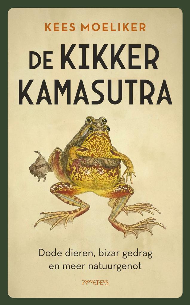 De kikkerkamasutra (9789044656855, Kees Moeliker), Boeken, Natuur, Nieuw, Verzenden