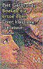 Boeken die ertoe doen 9789029066136 Piet Gerbrandy, Verzenden, Zo goed als nieuw, Piet Gerbrandy
