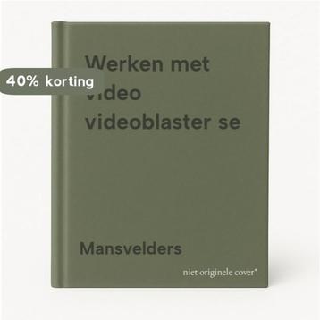 Werken met video videoblaster se 9789051606829 Mansvelders, Verzenden, Mansvelders
