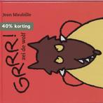 Grrr ! Zei de wolf 9789025108717 J. Maubille, Boeken, Verzenden, Gelezen, J. Maubille