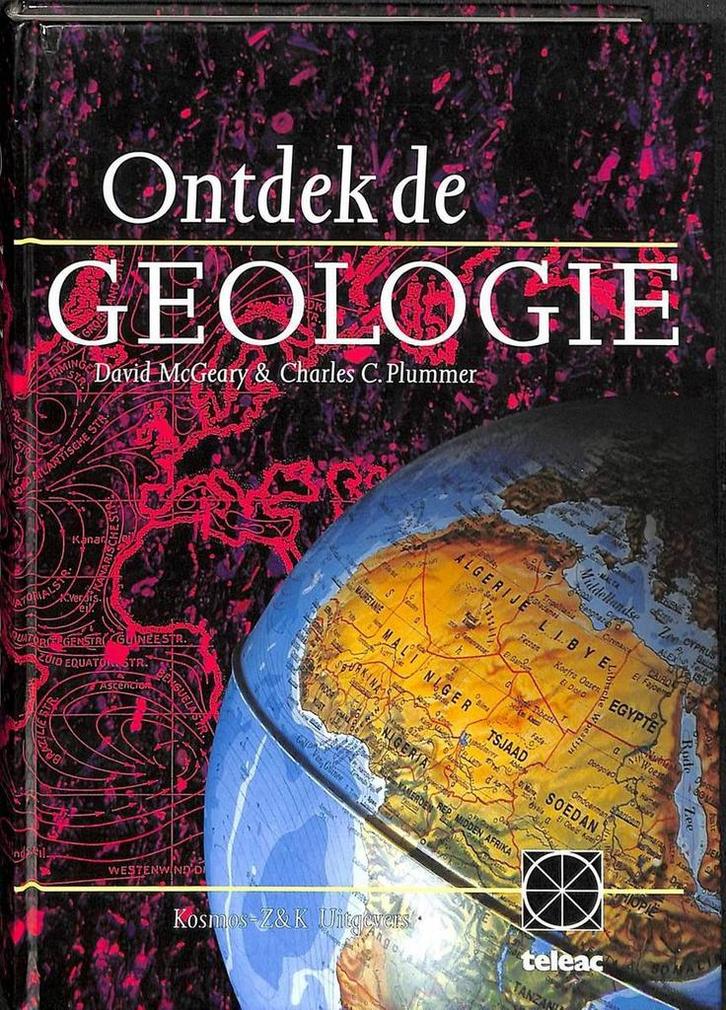 Ontdek de geologie 9789065333438 D. MacGeary, Boeken, Wetenschap, Gelezen, Verzenden