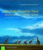Ein Platz fur wilde Tiere: Naturschutz auf Grzimeks...  Book, Boeken, Zo goed als nieuw, Verzenden