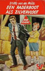 Een raderboot als zilvervloot / Bob Evers-serie / 15, Verzenden, Gelezen, W. van der Heide