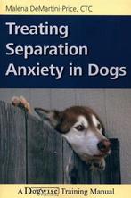 Treating Separation Anxiety in Dogs 9781617811432, Verzenden, Zo goed als nieuw, Malena Demartini-Price