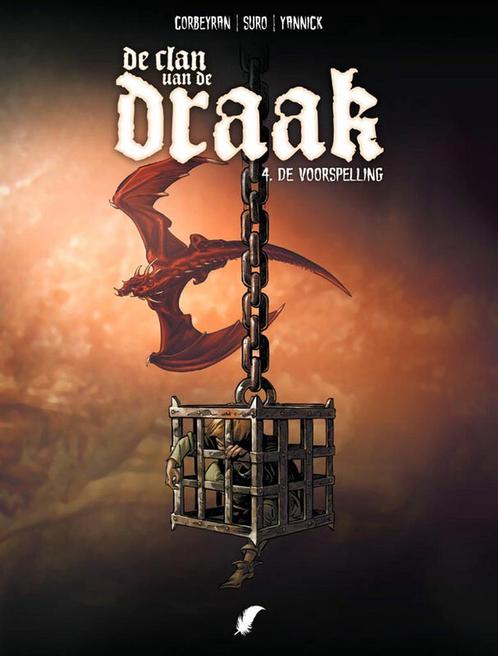 Clan van de draak 04. de voorspelling 9789088104688, Boeken, Stripverhalen, Gelezen, Verzenden