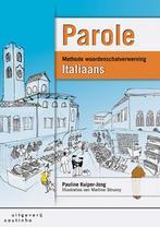 Parole / Italiaans 9789046904381 Pauline Kuiper-Jong, Verzenden, Gelezen, Pauline Kuiper-Jong