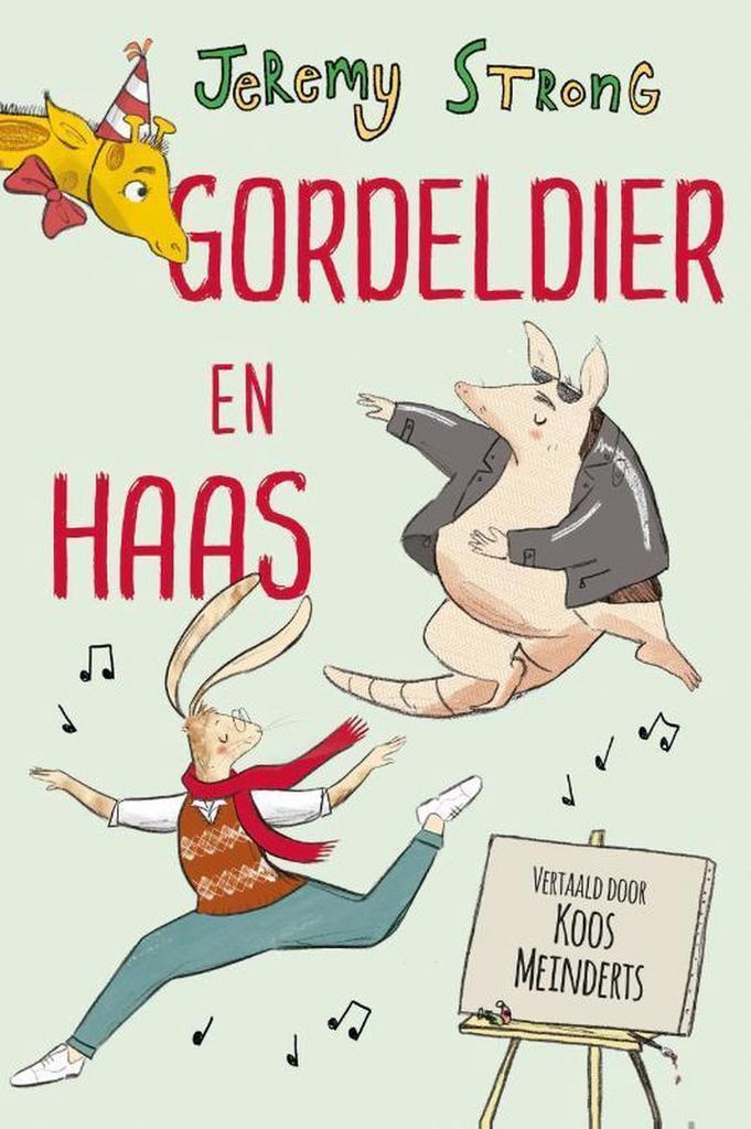 Gordeldier en Haas 9789463850063 Jeremy Strong, Boeken, Kinderboeken | Jeugd | 10 tot 12 jaar, Gelezen, Verzenden