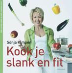 Kook je slank en fit 9789002223150 Sonja Kimpen, Boeken, Verzenden, Zo goed als nieuw, Sonja Kimpen