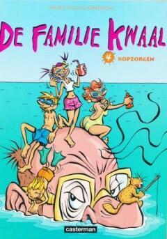 FAMILIE KWAAL 4 - KOPZORGEN / De familie Kwaal / 4, Boeken, Stripverhalen, Gelezen, Verzenden