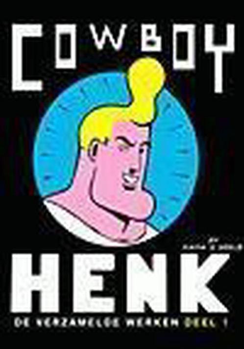De verzamelde werken - deel 1 / Cowboy Henk / 1 Herr Seele, Boeken, Stripverhalen, Gelezen, Verzenden