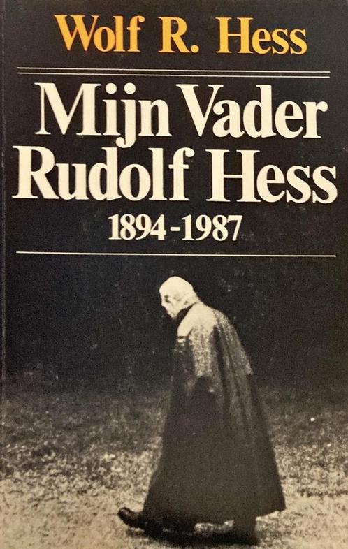 Mijn Vader Rudolf Hess 1894-1987 9789050780032, Livres, Livres Autre, Envoi