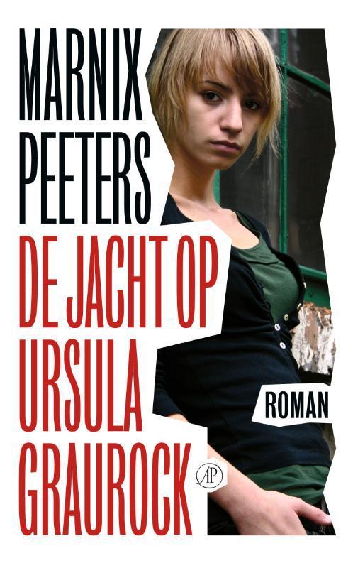 De jacht op Ursula Graurock 9789029545167 Marnix Peeters, Boeken, Romans, Gelezen, Verzenden