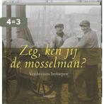 Zeg Ken Jij De Mosselman 9789055944347 A. de Vos, Boeken, Stripverhalen, Verzenden, Gelezen, A. de Vos