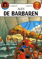 Alex [Martin] - De barbaren - 1998, Boeken, Stripverhalen, Eén stripboek, Verzenden, Zo goed als nieuw, Martin, Jacques.