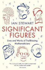 Significant Figures 9781781254301 Ian Stewart, Verzenden, Gelezen, Ian Stewart