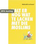 Valt er nog wat te lachen met die moslim 9789054601432, Verzenden, Zo goed als nieuw, A. van Bommel