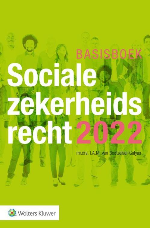 Basisboek Socialezekerheidsrecht 2022 9789013163780, Boeken, Wetenschap, Zo goed als nieuw, Verzenden