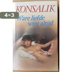 Ware liefde wint altijd 9789036420143 Konsalik, Boeken, Verzenden, Gelezen, Konsalik