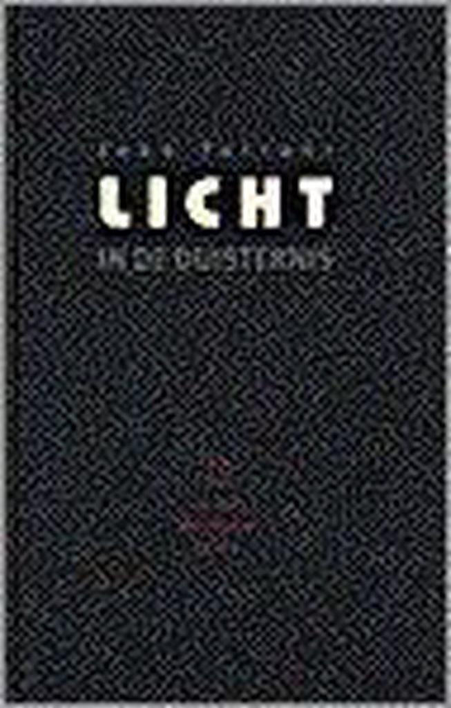 Licht in de duisternis 9789021587646 J. Tarrant, Boeken, Filosofie, Gelezen, Verzenden