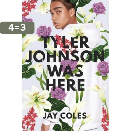 Tyler Johnson Was Here 9780316472180 Jay Coles, Boeken, Taal | Engels, Gelezen, Verzenden