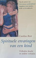 Spirituele ervaringen van een kind 9789021530802, Livres, Carolina Bont, Verzenden