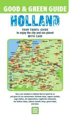 Good & Green Guide Holland / Good & Green Guides, Verzenden, Gelezen, Harold Verhagen